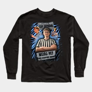 Weird Ref V.2 Long Sleeve T-Shirt